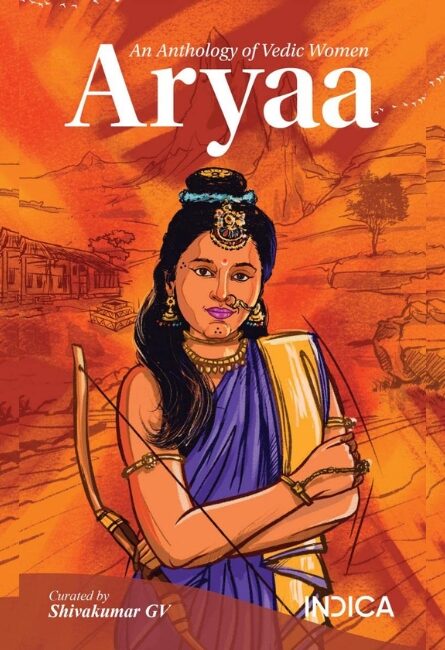Book Review - Aryaa: An Anthology of Vedic Women